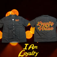 Load image into Gallery viewer, IAMLOYALTY LOYALTY IS A VIRTUE BUTTON UP
